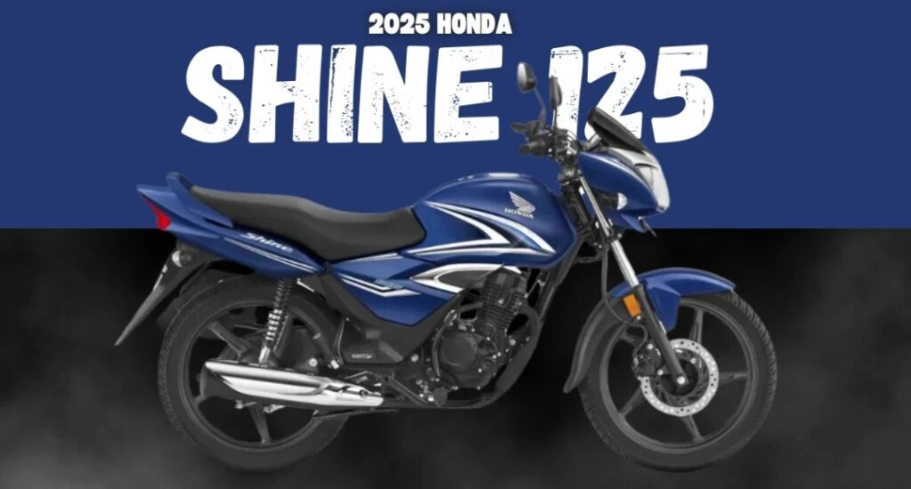 Honda Shine 125 का 2025 मॉडल आया नए धमाकेदार बदलावों के साथ जानिए पूरी डिटेल 2 Honda Shine 125