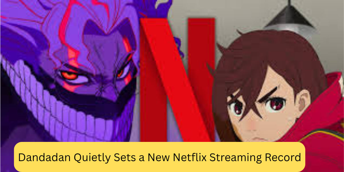 Dandadan Quietly Sets a New Netflix Streaming Record