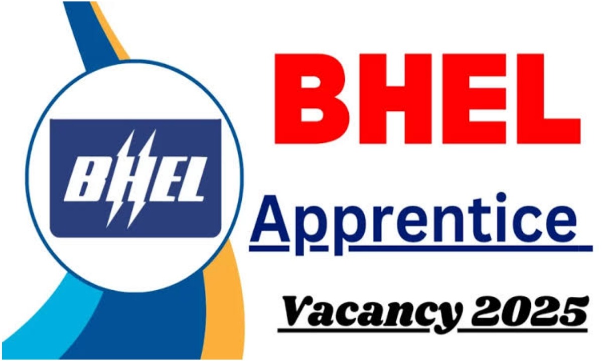 BHEL Apprentice Recruitment 2025