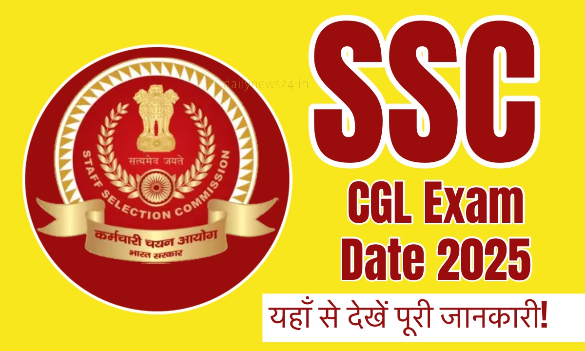 SSC CGL Exam Date 2025