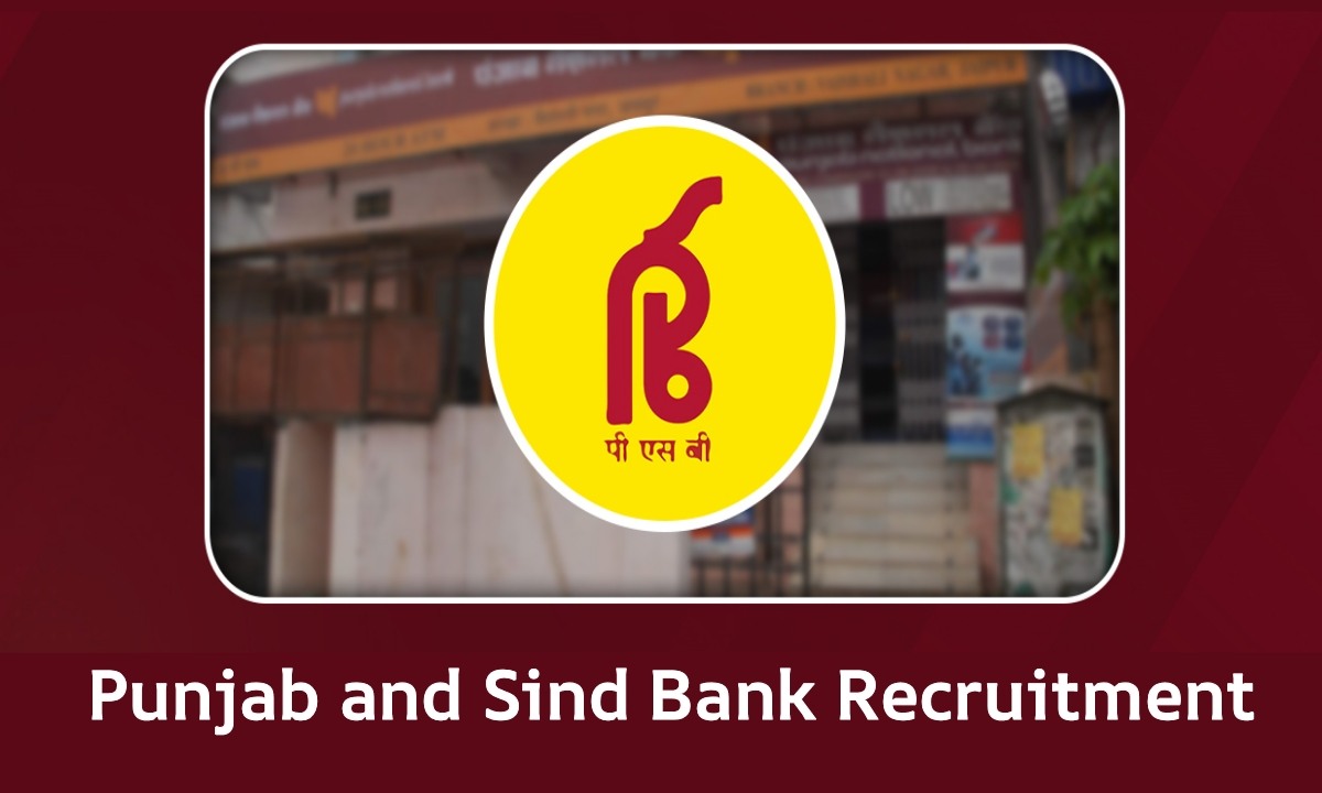 Punjab and Sind Bank Recruitment 2025