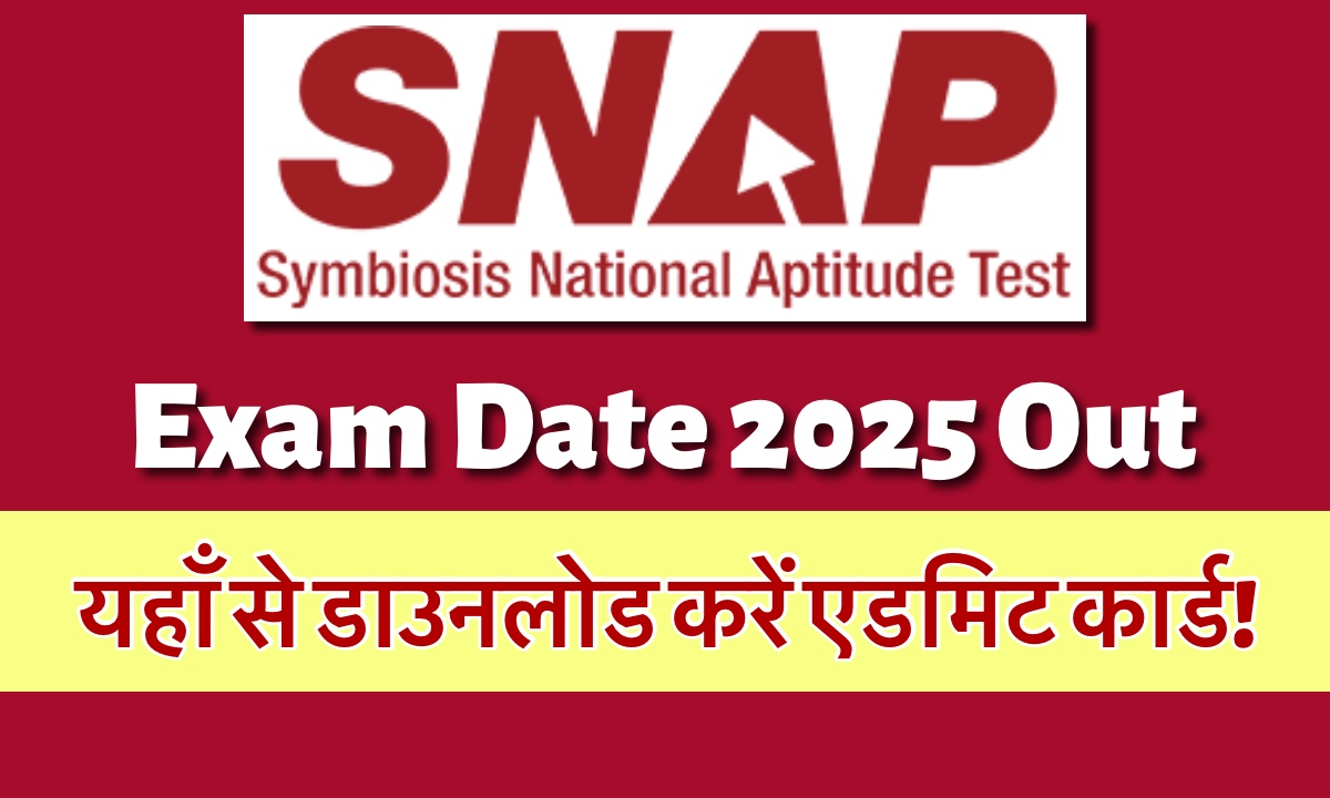 SNAP Exam Date 2025