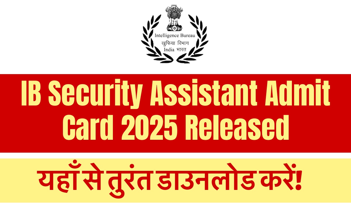IB SA Admit Card 2025 Released
