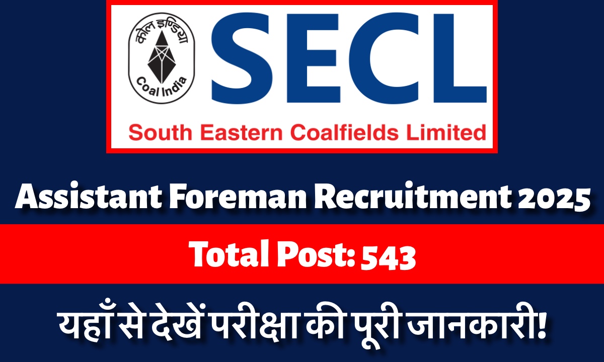 SECL Assistant Foreman Recruitment 2025