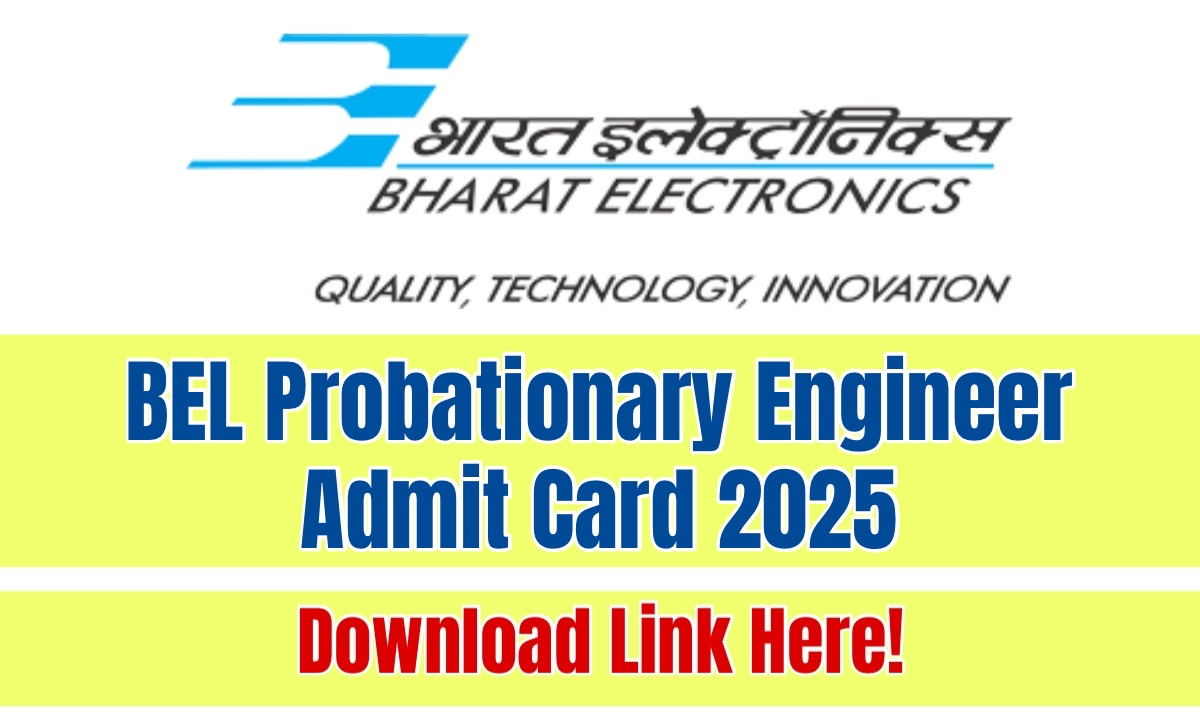 BEL Probationary Engineer Admit Card 2025