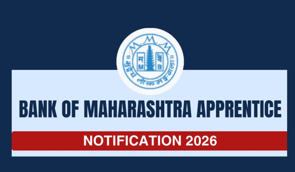 Bank of Maharashtra Apprentice Recruitment 2026: Apply Online for 600 Apprentice Vacancies 2 AddText 01 22 02.13.59