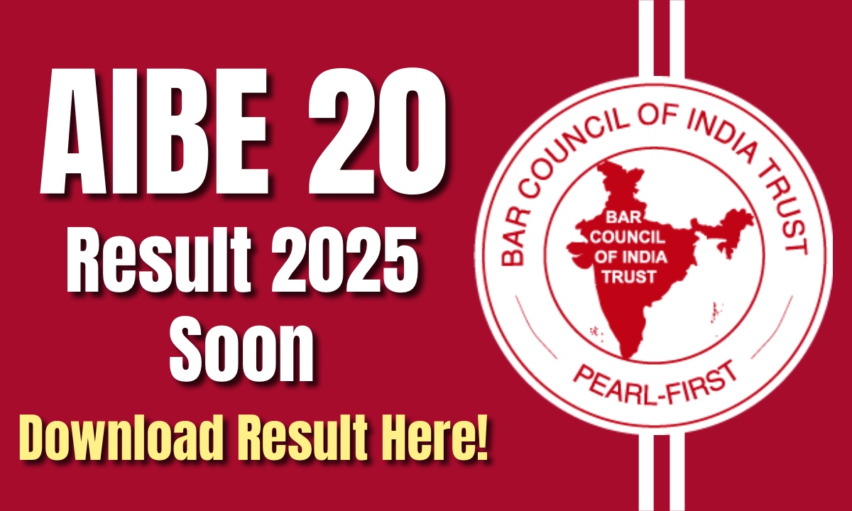 AIBE 20 Result 2025