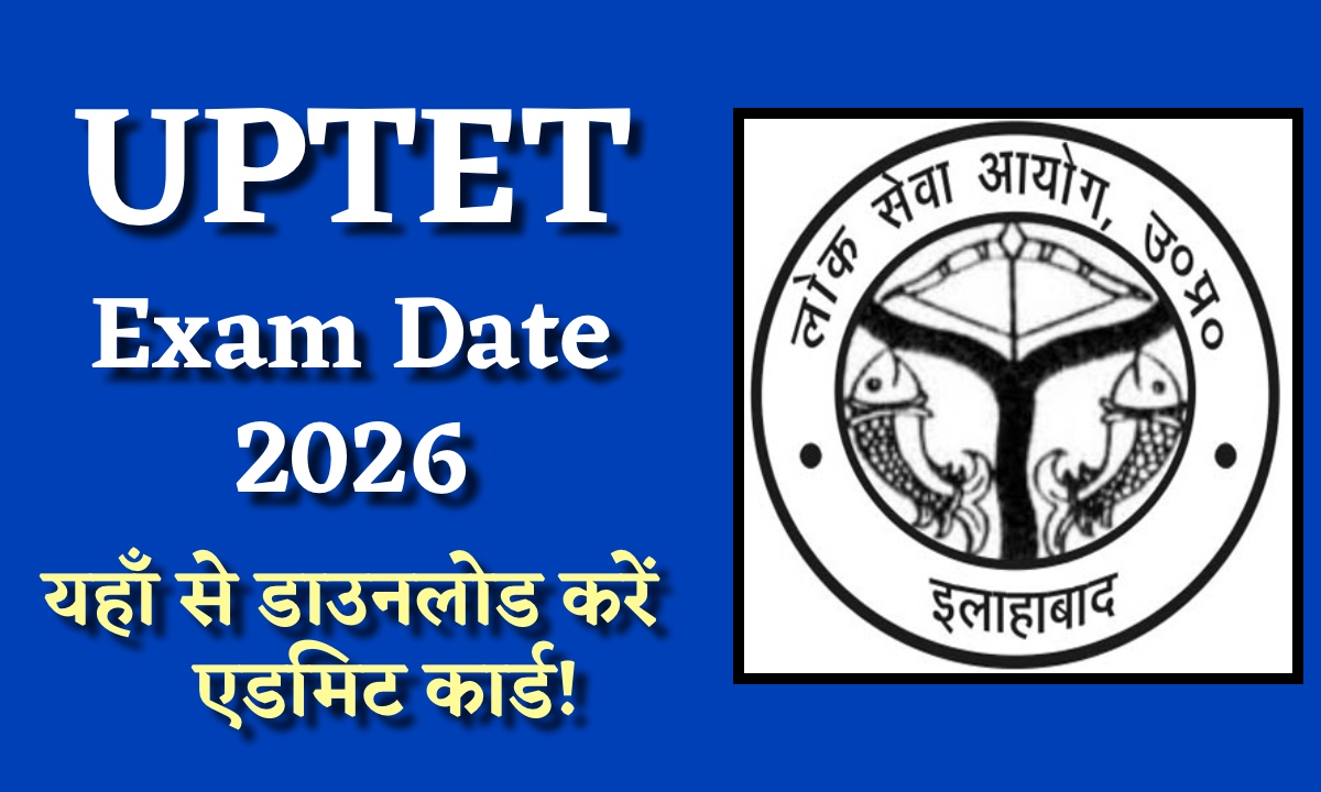 UPTET Exam Date 2026