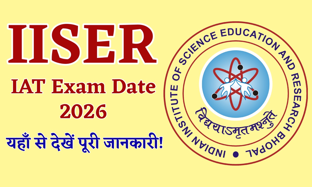 IISER Exam Date 2026