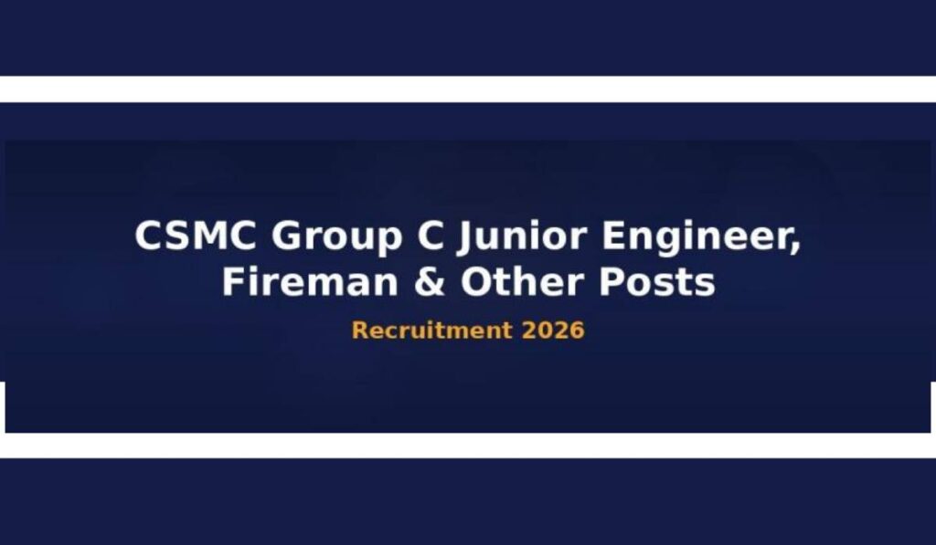 CSMC Group C Recruitment 2026 Notification Released, Applications Open for 222 Posts 1 AddText 03 19 01.10.30 1