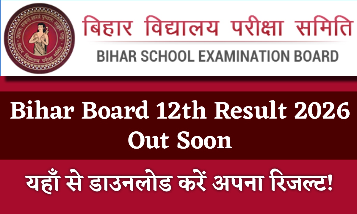 Bihar Board 12th Result 2026 Soon