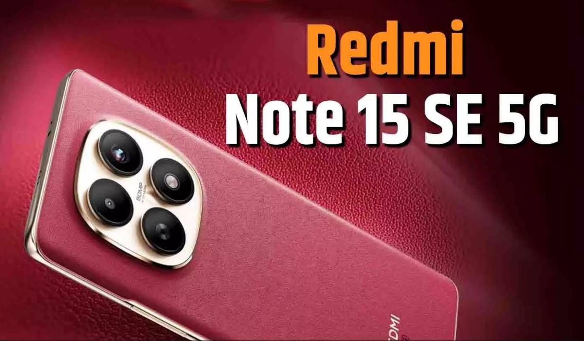 Redmi Note 15 SE 5G Enters India Today