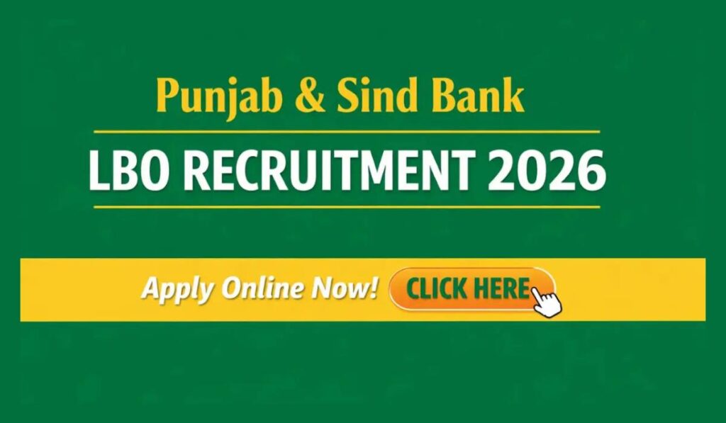 Punjab and Sind Bank LBO Recruitment 2026: 1000 पदों पर भर्ती शुरू, जल्दी करें आवेदन 2 AddText 04 07 11.51.29